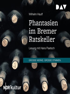 cover image of Phantasien im Bremer Ratskeller (Gekürzt)